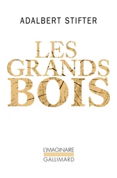 Les grands bois