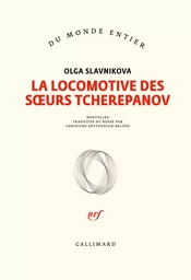 La locomotive des soeurs Tcherepanov