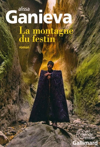 La montagne du festin - Alissa Ganieva - GALLIMARD