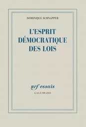 L'esprit démocratique des lois