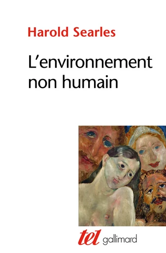 L'environnement non humain - Harold Searles - GALLIMARD