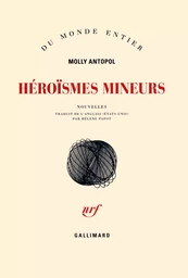 Héroïsmes mineurs