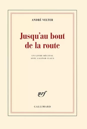 Jusqu'au bout de la route