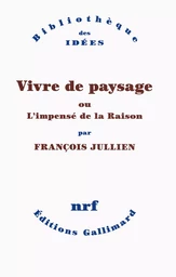 Vivre de paysage