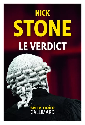 Le verdict - Nick Stone - GALLIMARD