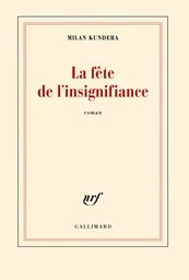 La fête de l'insignifiance