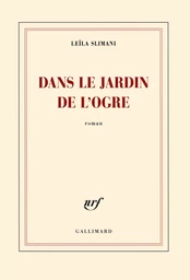 Dans le jardin de l'ogre