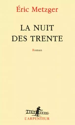 La nuit des trente