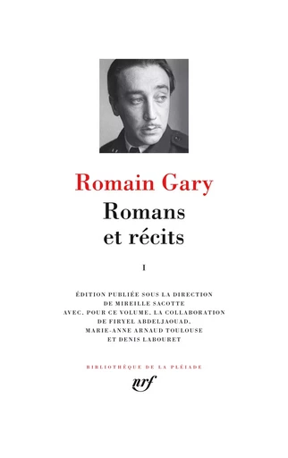 Romans et récits - Romain Gary - GALLIMARD