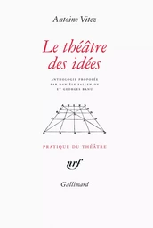 Le théâtre des idées