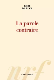 La parole contraire