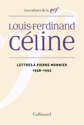 Lettres à Pierre Monnier