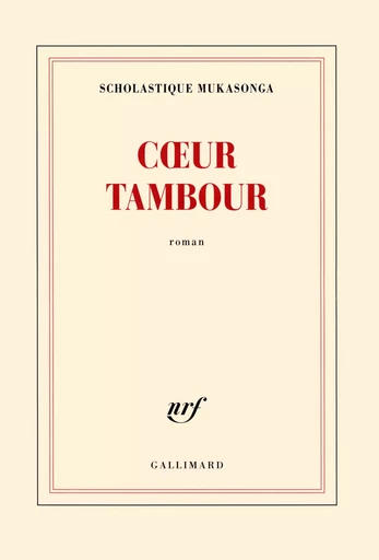 Coeur tambour - Scholastique Mukasonga - GALLIMARD