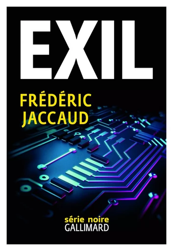 Exil - Frédéric Jaccaud - GALLIMARD