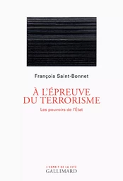 À l'épreuve du terrorisme