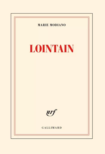 Lointain - Marie Modiano - GALLIMARD