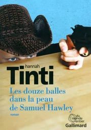 Les douze balles dans la peau de Samuel Hawley