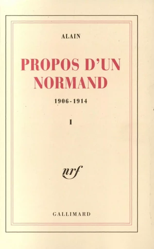 Propos d'un Normand -  Alain - GALLIMARD