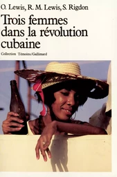 Trois femmes dans la révolution cubaine