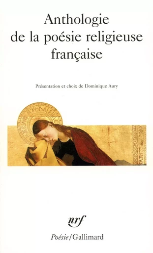 Anthologie de la poésie religieuse française -  Collectifs - GALLIMARD