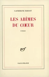 Les Abîmes du coeur