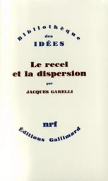 Le recel et la dispersion