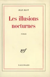 Les illusions nocturnes