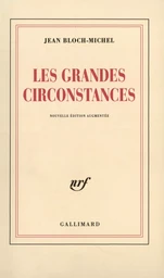 Les Grandes circonstances