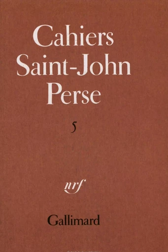 Cahiers Saint-John Perse -  Collectifs - GALLIMARD