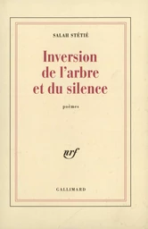 Inversion de l'arbre et du silence