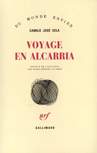 Voyage en Alcarria - Camilo José Cela - GALLIMARD