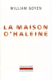 La maison d'haleine