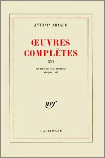 Œuvres complètes - Antonin Artaud - GALLIMARD