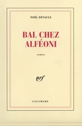 Bal chez Alféoni