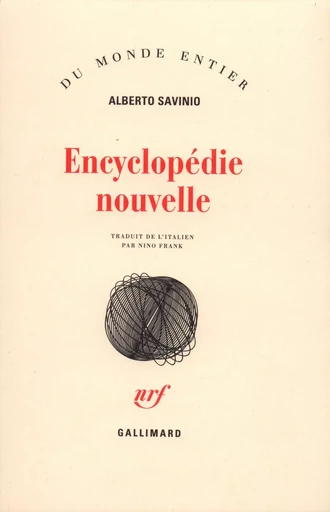 Encyclopédie nouvelle - Alberto Savinio - GALLIMARD