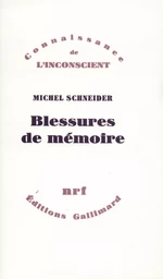 Blessures de mémoire