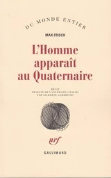 L'Homme apparaît au Quaternaire