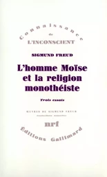 L'homme Moïse et la religion monothéiste