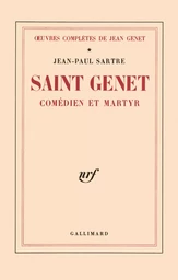 Saint Genet, comédien et martyr