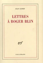 Lettres à Roger Blin