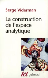 La Construction de l'espace analytique