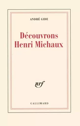 Découvrons Henri Michaux