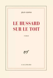 Le hussard sur le toit