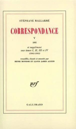 Correspondance - Stéphane Mallarmé - GALLIMARD