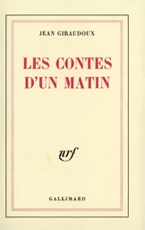 Les Contes d'un matin