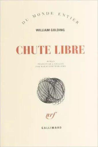 Chute libre - William Golding - GALLIMARD