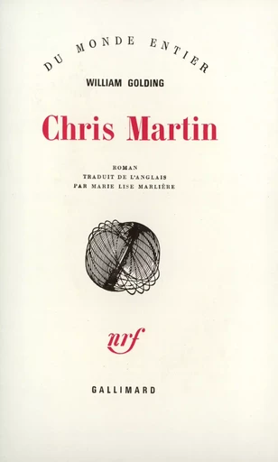 Chris Martin - William Golding - GALLIMARD