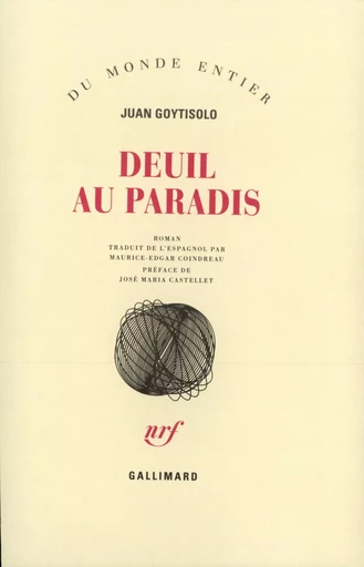 Deuil au Paradis - Juan Goytisolo - GALLIMARD