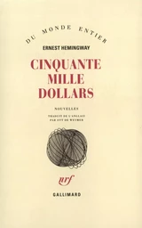 Cinquante mille dollars [50000 dollars]