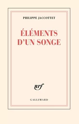 Éléments d'un songe